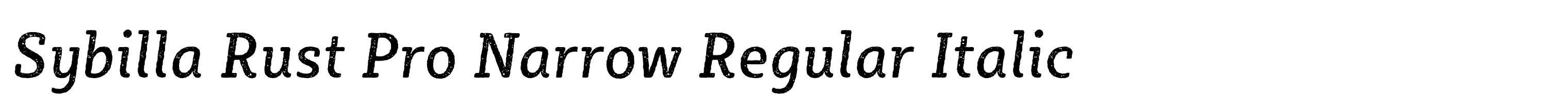 Sybilla Rust Pro Narrow Regular Italic